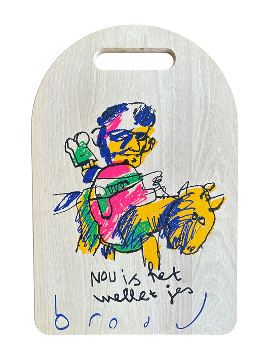 Herman Brood — Nou is het welletjes, broodplank, zeefdruk op hout