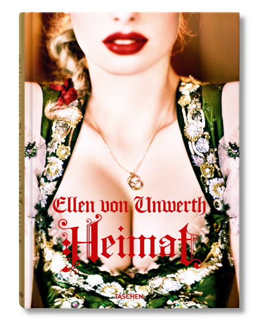 Taschen — Ellen von Unwerth. Heimat, boek