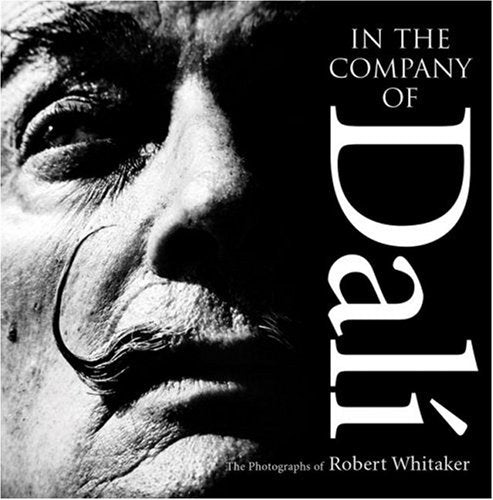 Robert Whitaker — In the company of Dali, boek